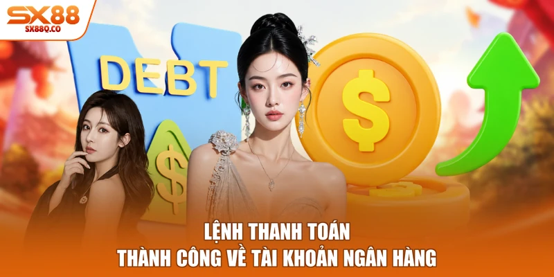Lệnh thanh toán thành công về tài khoản ngân hàng